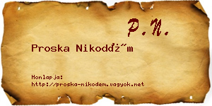 Proska Nikodém névjegykártya